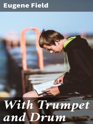 cover image of With Trumpet and Drum